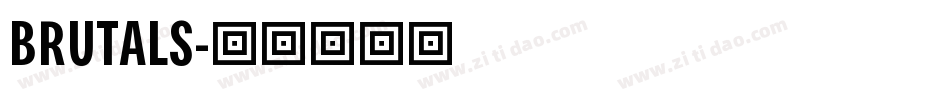 BRUTALS字体转换