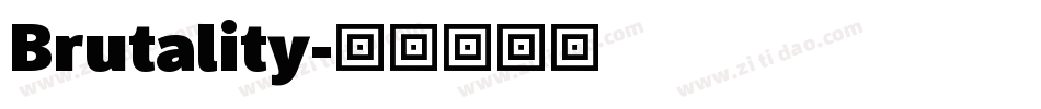 Brutality字体转换