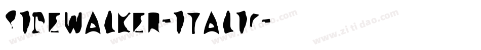 Sidewalker-Italic字体转换