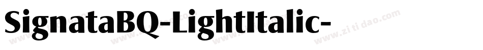 SignataBQ-LightItalic字体转换