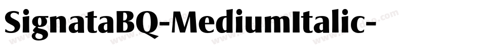 SignataBQ-MediumItalic字体转换
