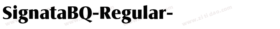 SignataBQ-Regular字体转换