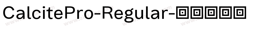 CalcitePro-Regular字体转换
