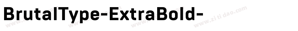 BrutalType-ExtraBold字体转换