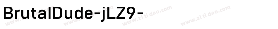 BrutalDude-jLZ9字体转换