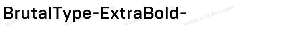 BrutalType-ExtraBold字体转换