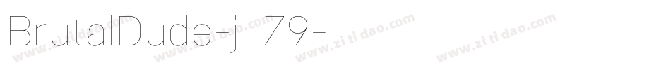BrutalDude-jLZ9字体转换