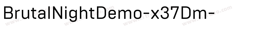 BrutalNightDemo-x37Dm字体转换