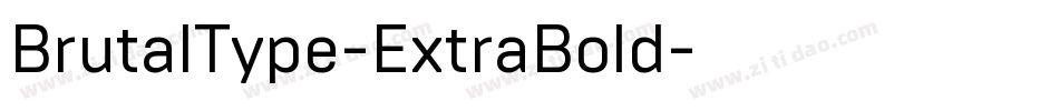 BrutalType-ExtraBold字体转换