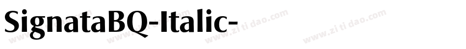 SignataBQ-Italic字体转换