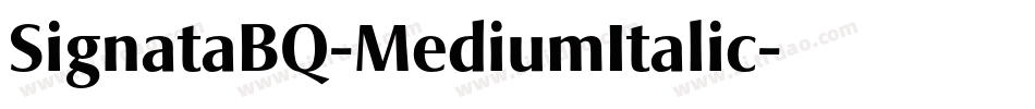 SignataBQ-MediumItalic字体转换
