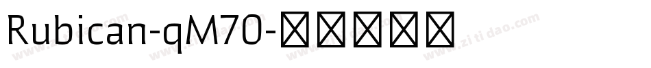 Rubican-qM70字体转换