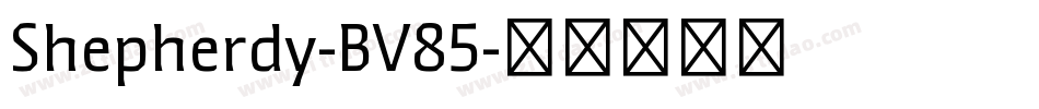 Shepherdy-BV85字体转换
