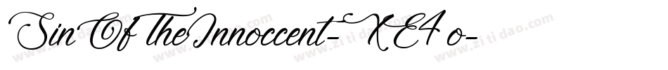 SinOfTheInnoccent-XE4o字体转换 SinOfTheInnoccent-XE4o字体转换