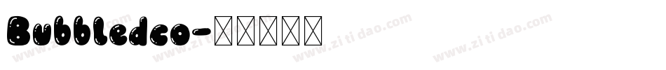 Bubbledco字体转换