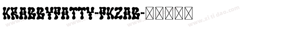KrabbyPatty-PKZAB字体转换