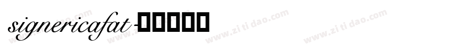 signericafat字体转换