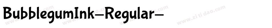 BubblegumInk-Regular字体转换
