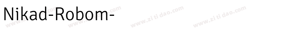 Nikad-Robom字体转换