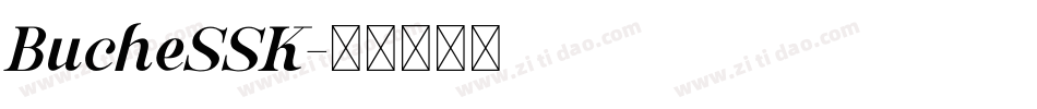 BucheSSK字体转换