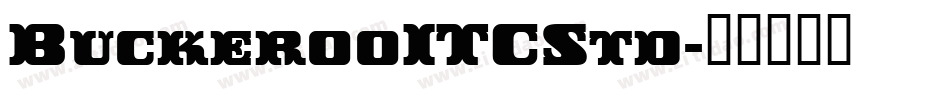 BuckerooITCStd字体转换