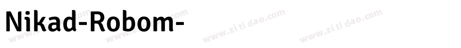 Nikad-Robom字体转换