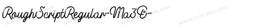 RoughScriptRegular-Ma3B字体转换