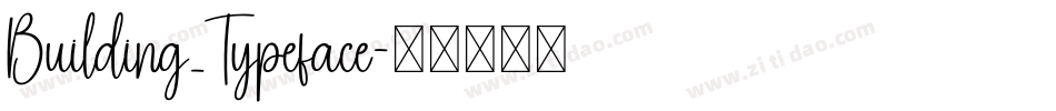 Building_Typeface字体转换