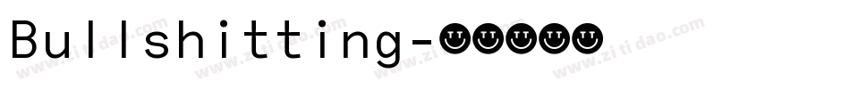 Bullshitting字体转换