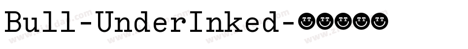 Bull-UnderInked字体转换