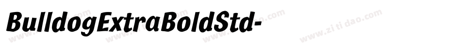 BulldogExtraBoldStd字体转换