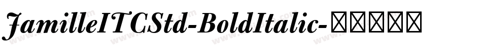 JamilleITCStd-BoldItalic字体转换