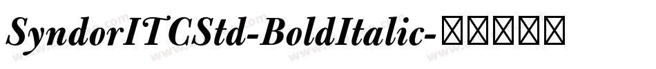 SyndorITCStd-BoldItalic字体转换