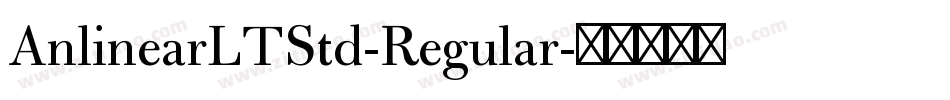 AnlinearLTStd-Regular字体转换