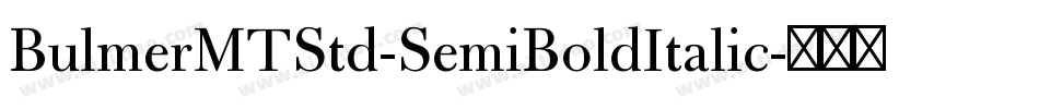 BulmerMTStd-SemiBoldItalic字体转换
