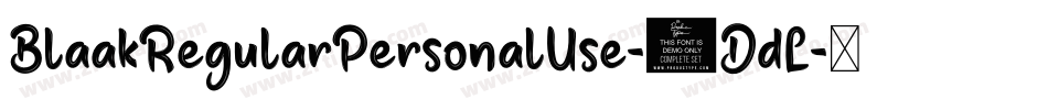 BlaakRegularPersonalUse-9DdL字体转换