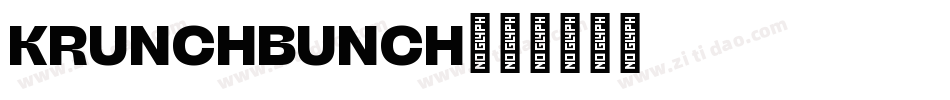 KRUNCHBUNCH字体转换