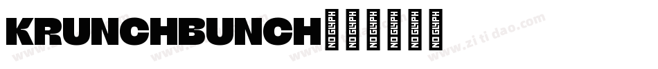KRUNCHBUNCH字体转换