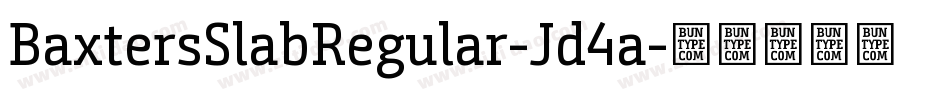 BaxtersSlabRegular-Jd4a字体转换