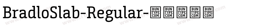 BradloSlab-Regular字体转换