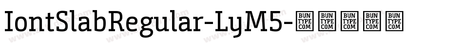 IontSlabRegular-LyM5字体转换