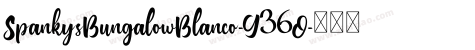 SpankysBungalowBlanco-G36O字体转换