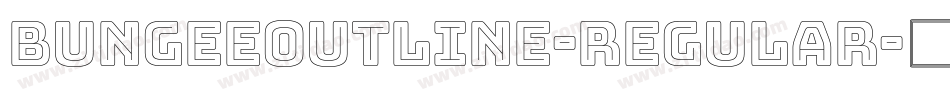 BungeeOutline-Regular字体转换