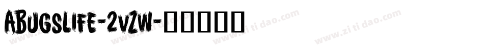 ABugsLife-2vZw字体转换