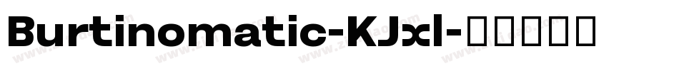 Burtinomatic-KJxl字体转换