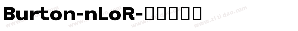 Burton-nLoR字体转换