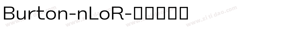Burton-nLoR字体转换