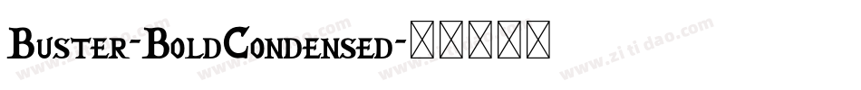 Buster-BoldCondensed字体转换