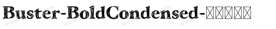 Buster-BoldCondensed字体转换