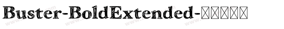 Buster-BoldExtended字体转换